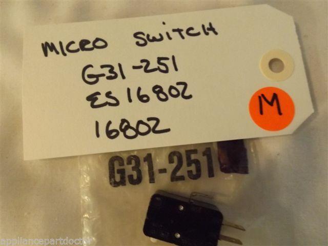 KENMORE MICROWAVE G31-251 ES16802 16802 MICRO SWITCH NEW IN BAG KENMORE MICROWAVE G31-251 ES16802 16802 MICRO SWITCH NEW IN BAG